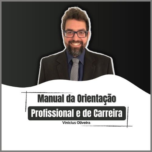 Manual da Orientação Profissional e de Carreira